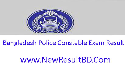 Bangladesh Police Constable Exam Result 2023 Bangladesh Police Constable Exam Result 2023