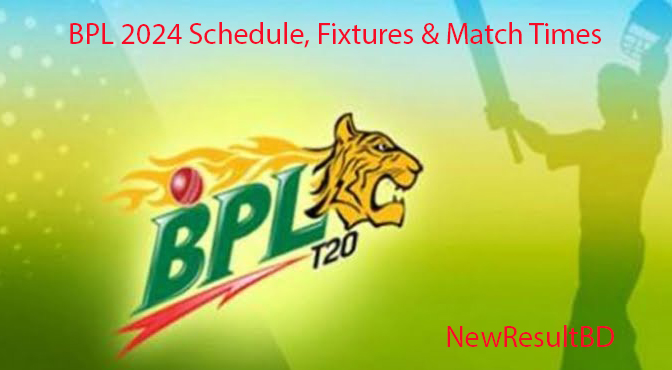 BPL 2024 Schedule, Fixtures & Match Times